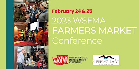 2023 WSFMA Farmers Market Conference