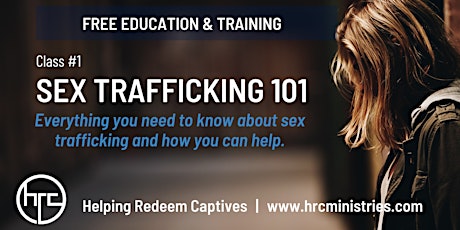 Sex Trafficking 101: Everything you need to know, and how to help.