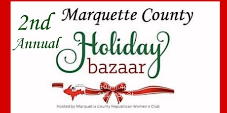 2nd Annual Marquette County Holiday Bazaar