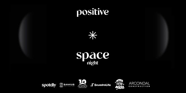 Positive Space Night