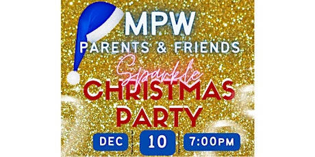 MPW Parents and Friends Sparkle Christmas Party primary image