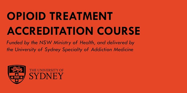 Opioid Treatment Accreditation Course (OTAC) -  Sydney - 4th December 2022