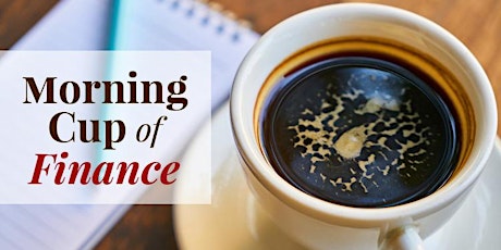 Morning Cup of Finance primary image