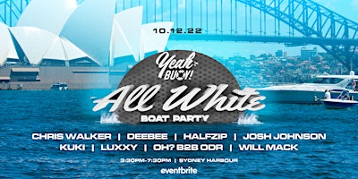 Yeah Buoy - All White Themed - Boat Party