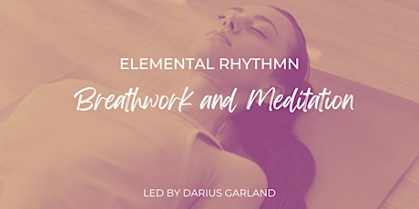 Elemental Rhythm Breathwork Experience