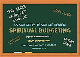 Teach Me Series: Spiritual Budgeting (Money Manifesting 101)