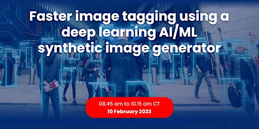 Faster image tagging using a deep learning AI/ML synthetic image generator