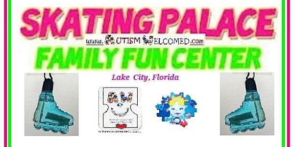 Autism Welcomed Decal Time-Out&Test-Drive"Skate & Smile" Time-Out in Lake City, FL!