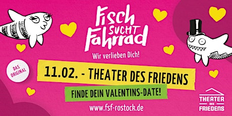 Fisch sucht Fahrrad Rostock | Valentins-Single Party | 11.02.23