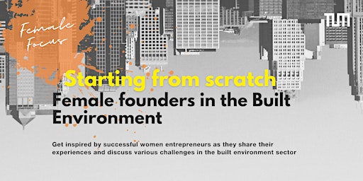 Starting from scratch – Female Founders