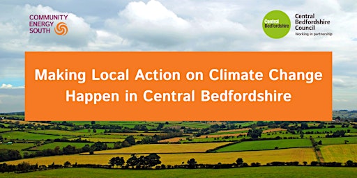 Making Local Action on Climate Change Happen  in Central Bedfordshire