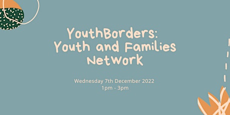YouthBorders – Youth and Families Network (December 2022)