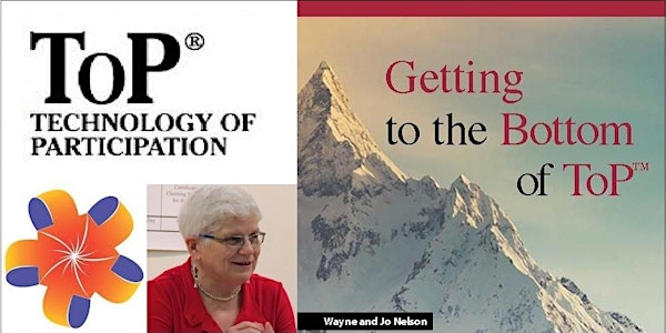 Free facilitation webinar - Getting to the Bottom of ToP
