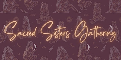 Imagem principal do evento Sacred Sisters Gathering