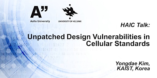 Unpatched Design Vulnerabilities in Cellular Standards – with Yongdae Kim