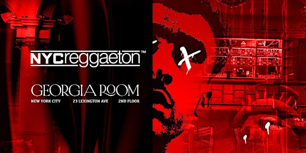 NYCReggaeton x Georgia Room | Gracias Reggaetón