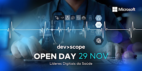 DevScope Open Day - Líderes Digitais da Saúde