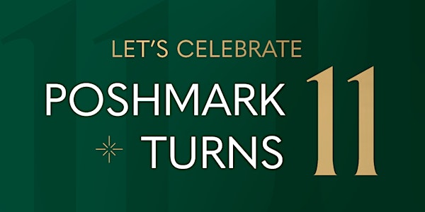 Poshmark Turns 11 - The Official Houston Bay Area Celebration!