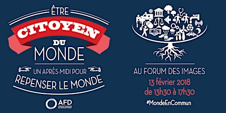 Image principale de Être citoyen du monde - Un après-midi pour repenser le monde