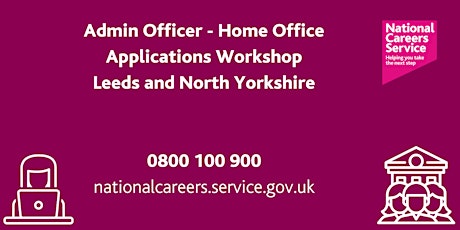 Admin Officer Home Office Recruitment Workshop- Leeds  primärbild