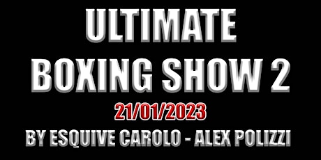 Ultimate Boxing Show 2 - Alex Polizzi