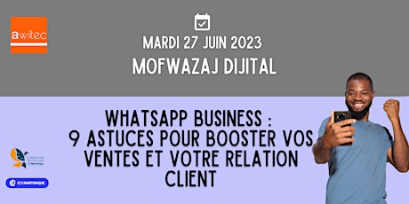 [Mofwazaj] • Whatsapp Business : 9 astuces pour booster vos ventes