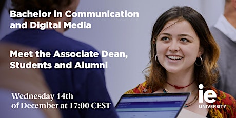 Bachelor in Communication and Digital Media: Meet the Associate Dean, Students and Alumni