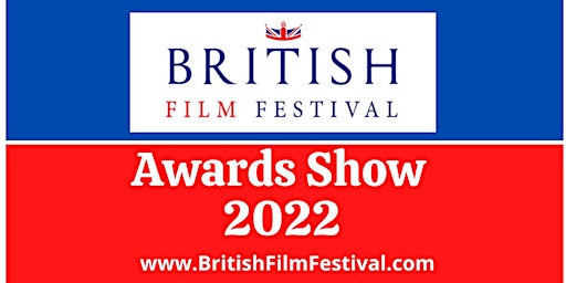 British Film Festival Awards 2022