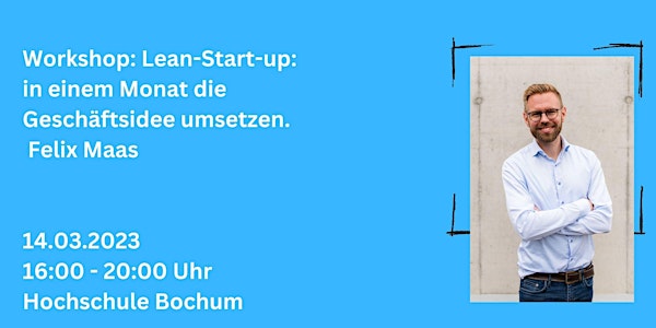 Lean Start-up: in einem Monat die Geschäftsidee umsetzen.