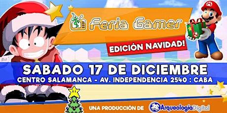Feria Gamer! / Evento Retrogamer # 1 - Especial Navidad!