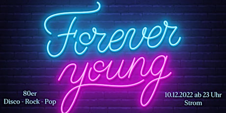 Forever Young | 80er Party