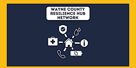 Wayne County Resilience Hub Network Information Session: ECN