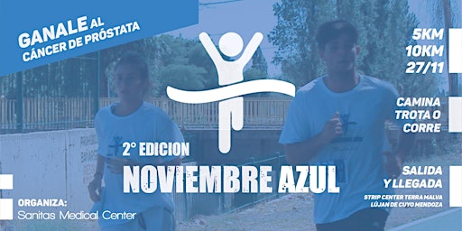 2º Noviembre Azul "ganale al cáncer de prostata" - corre, trota o camina.