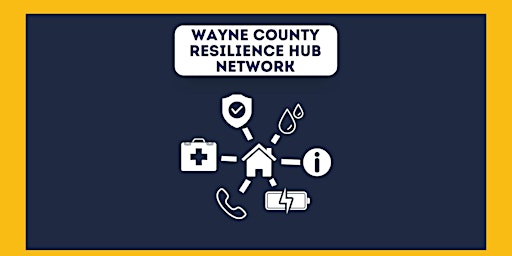 Wayne County Resilience Hub Network Information Session: AA National Museum