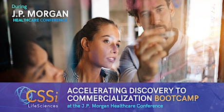 Biotech Bootcamp: Accelerating Discovery to Commercialization at JP Morgan