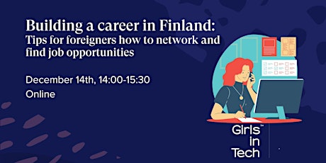 Learn how to build your career path in Finland in STEM field