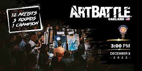 Art Battle Oakland - December 3, 2022