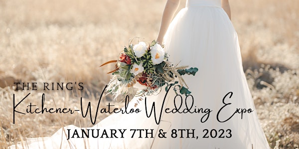 The Ring's Kitchener-Waterloo Winter 2023 Wedding Expo