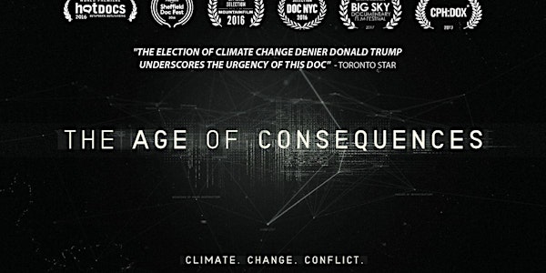 The Age of Consequences - Film Screening