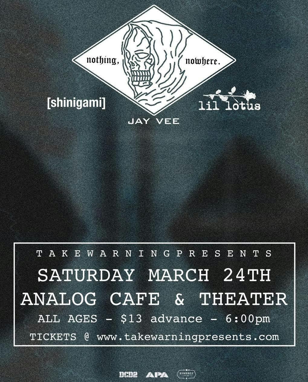 NOTHING,NOWHERE. Shinigami, Lil Lotus, Jay Vee
