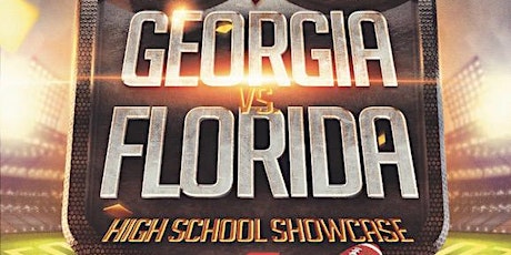 5th Annual Georgia vs Florida High School Showcase Game