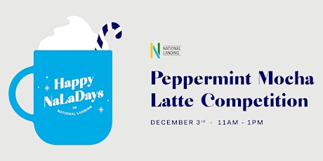 Peppermint Mocha Latte Competition