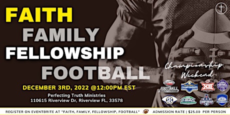 Faith, Family, Fellowship, Football