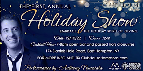 The first annual "Holiday Show" with Anthony Nunziata