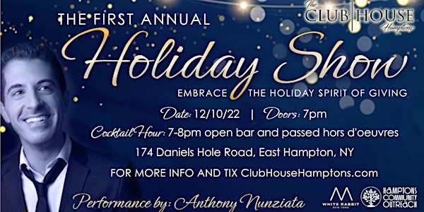 The first annual "Holiday Show" with Anthony Nunziata