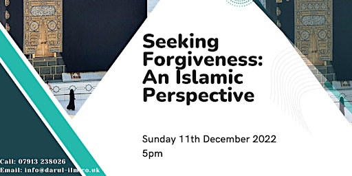 Seeking Forgiveness: An Islamic Perspective
