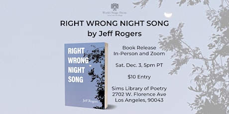 Book Release: Right Wrong Night Song by Jeff Rogers primary image