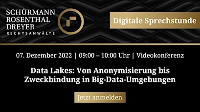Data Lakes: Von Anonymisierung bis Zweckbindung in Big-Data-Umgebungen