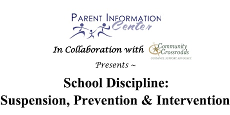 School Discipline:   Suspension, Prevention & Intervention