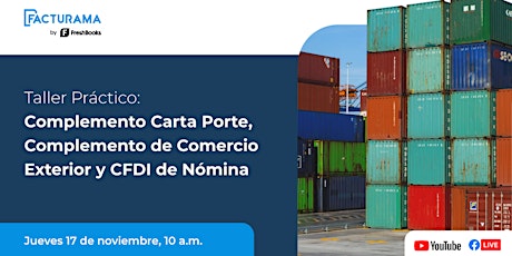 Imagem principal do evento Webinar Práctico sobre CFDI de Nómina, Carta Porte y Comercio Exterior